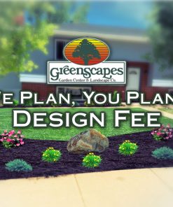 We Plan, You Plant Design Fee